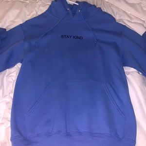 blue “stay kind” hoodie